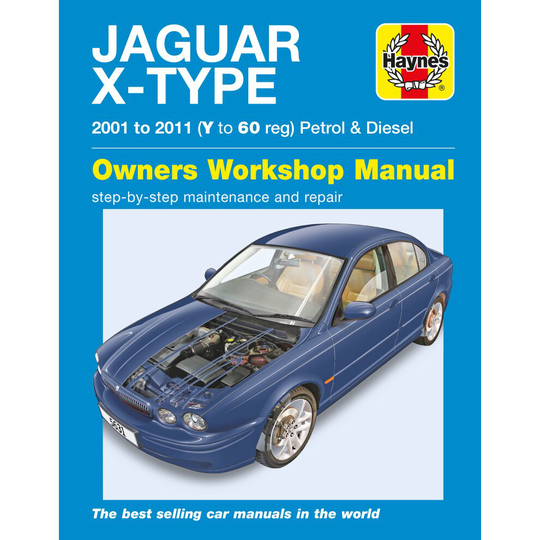 Jaguar X Type Petrol & Diesel (01 - 11) Haynes Repair Manual (Paperback) ~