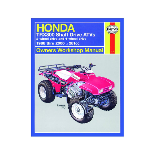 Honda TRX300 Shaft Drive ATVs (88 - 00) Haynes Repair Manual (Paperback) ~
