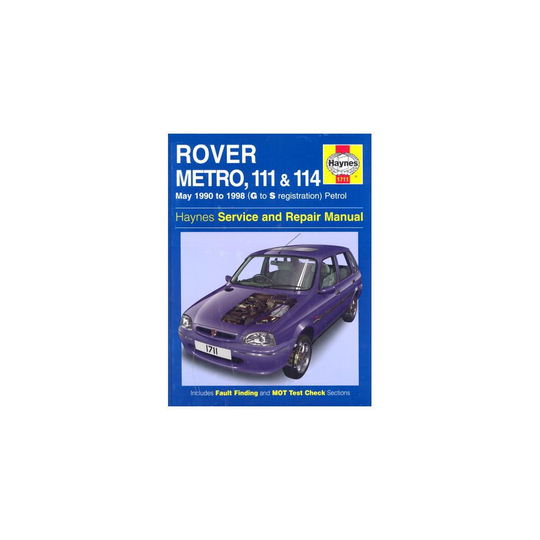 Rover Metro, 111 and 114 Service and Repair Manual: 1990 to 1998 (Haynes Service and Repair Manuals)