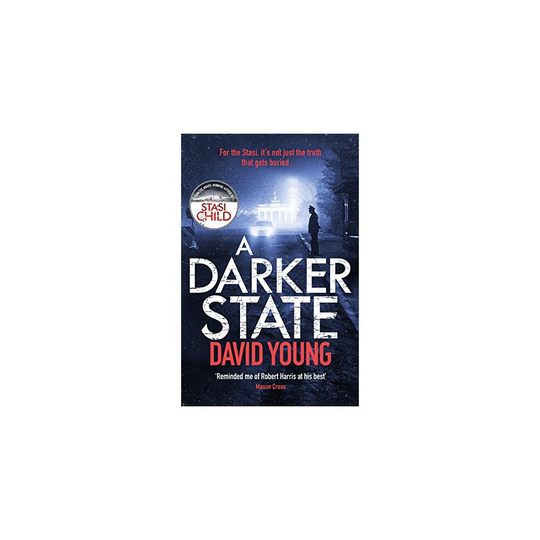 A Darker State: The gripping cold war thriller