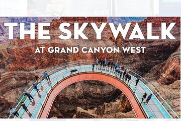 Small Group Grand Canyon West Rim and Hoover Dam Mini Tour with Lunch