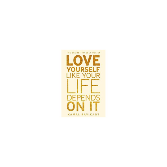 Love Yourself Like Your Life Depends on It