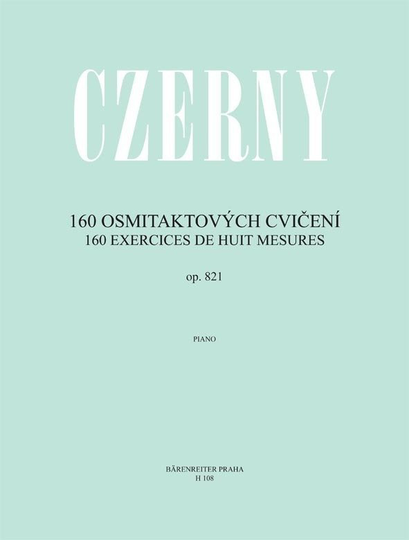 Carl Czerny 160 osmitaktových cvičení op. 821 Music Book