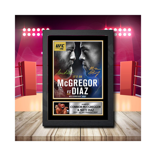 Nate Diaz Vs Conor Mcgregor 2 - Signed Autographed Boxing Star Print