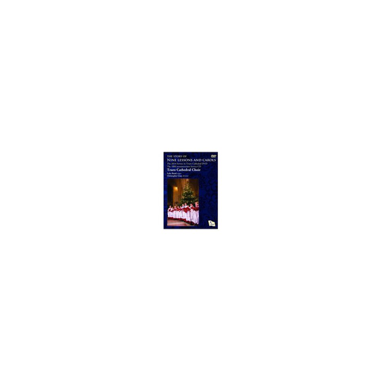 TRURO CATHEDRAL CHOIR - THE STORY OF NINE LESSONS AND CAROLS - CD