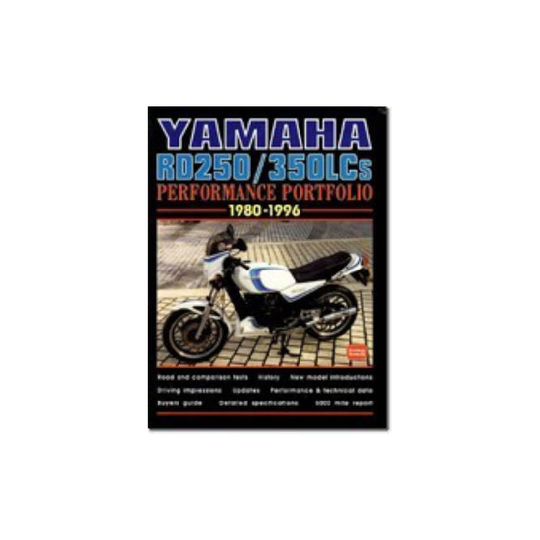 Yamaha Rd250350lcs Performance Portfolio 19801996 by R M Clarke