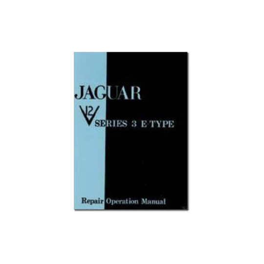 Jaguar E Type V12 Series 3 Workshop Manual by Created by Brooklands Books