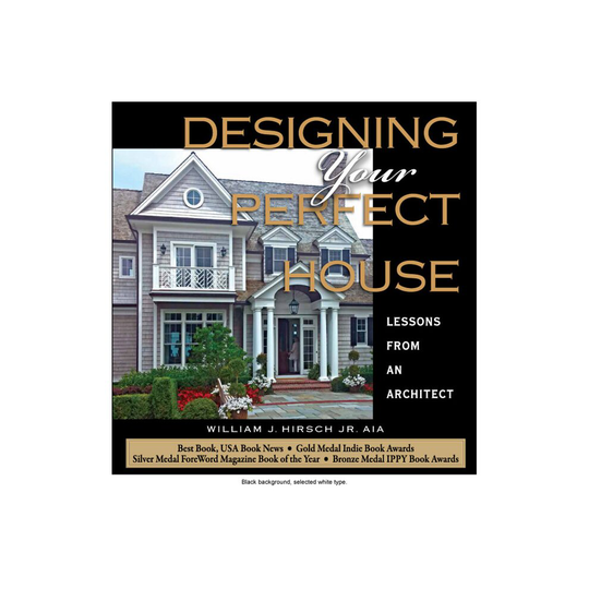 Designing Your Perfect House: Lessons from an Architect