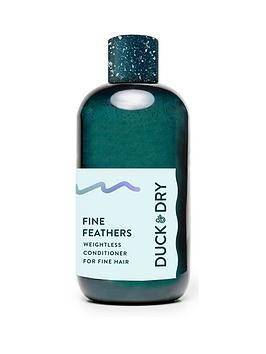 Duck & Dry Fine Feathers Conditoner - Weightless Conditioner For Fine Hair 250Ml