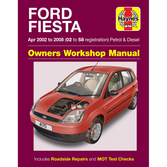 Ford Fiesta Petrol & Diesel (Apr 02 - 08) Haynes Repair Manual ~