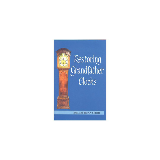 Restoring Grandfather Clocks